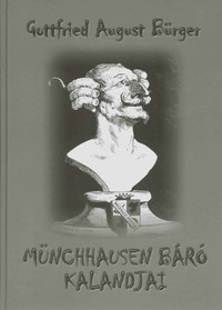 Gottfried August Bürger: Münchhausen báró kalandjai