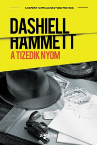 Beleolvasó - Dashiell Hammett: A tizedik nyom