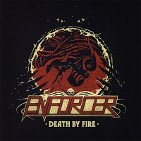 Enforcer: Death by Fire (CD)