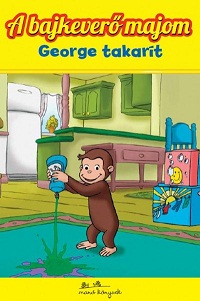Stephen Krensky: A bajkeverő majom – George takarít