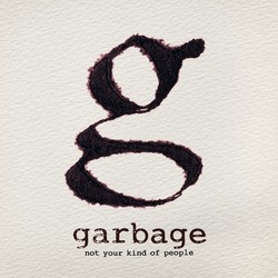 Garbage: Not Your Kind Of People (CD)