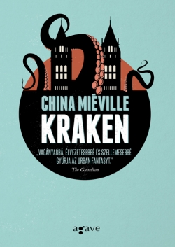 China Miéville: Kraken