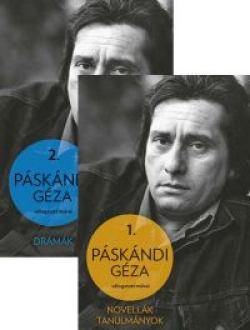 Páskándi Géza: Páskándi Géza válogatott művei I-II