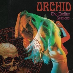 Orchid: The Zodiac Sessions (CD)