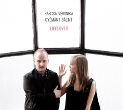 Harcsa Veronika - Gyémánt Bálint: Lifelover (CD)