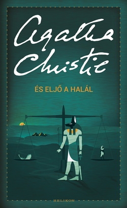 Agatha Christie: És eljő a halál…