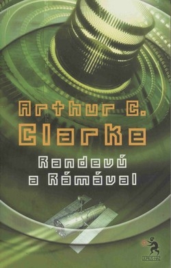 Arthur C. Clarke: Randevú a Rámával