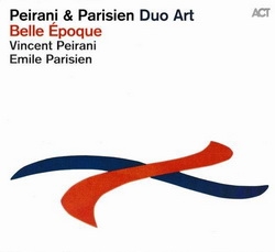 Peirani & Parisien Duo Art: Belle Époque (CD)