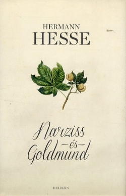 Hermann Hesse: Narziss és Goldmund