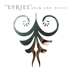 Lyriel: Skin And Bones (CD)
