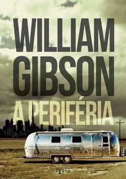 Beleolvasó - William Gibson: A periféria