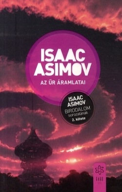 Isaac Asimov: Az űr áramlatai