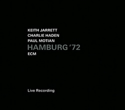 Keith Jarrett-Charlie Haden-Paul Motian: Hamburg ’72 (CD)