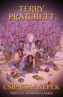 Terry Pratchett: Csip-csap népek