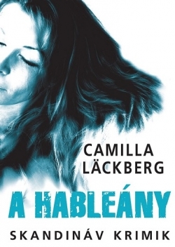 Camilla Läckberg: A hableány