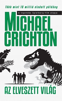 Michael Crichton: Az Elveszett Világ