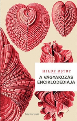 Hilde Ostby: A vágyakozás enciklopédiája