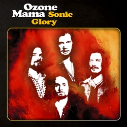 Ozone Mama: Sonic Glory (CD)