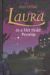 Peter Freund: Laura és a Hét Hold Pecsétje