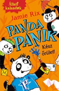 Jamie Rix: Panda pánik – Kész őrület!