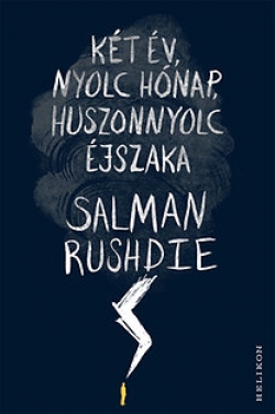 Salman Rushdie: Két év, nyolc hónap, huszonnyolc éjszaka