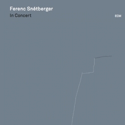 Ferenc Snétberger: In Concert (CD)