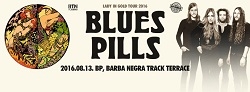 Beszámoló: Blues Pills / River of Lust / Hot Beaver- Barba Negra Track, 2016. augusztus 13. 