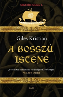 Giles Kristian: A bosszú istene