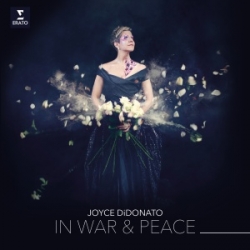 Joyce DiDonato: In War And Peace – Harmony Through Music (CD)