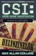 Max Allan Collins: CSI - Holtjáték