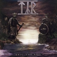 Tyr: Eric The Red (CD)