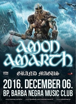 Beszámoló: Amon Amarth / Grand Magus - Barba Negra, 2016. december 6.