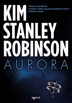 Kim Stanley Robinson: Aurora