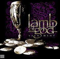 Lamb Of God: Sacrament (CD)