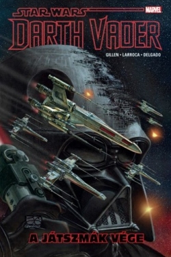 Kieron Gillen: Darth Vader 4. – A játszmák vége