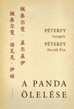 Péterfy Gergely – Péterfy-Novák Éva: A panda ölelése