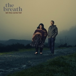 Zenék a nagyvilágból – The Breath: Let The Cards Fall (CD) – világzenéről szubjektíven 148/2.