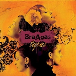 Zenék a nagyvilágból – BraAgas: Tapas (CD) – világzenéről szubjektíven 148/1.