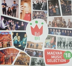 Zenék a nagyvilágból – Magyar Music Selection ’18 (CD) – világzenéről szubjektíven 151/3.