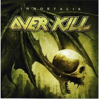 Overkill: Immortalis (CD)