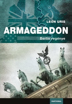 Leon Uris: Armageddon