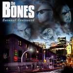 The Bones: Burnout Boulevard (CD)