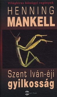 Henning Mankell: Szent Iván-éji gyilkosság