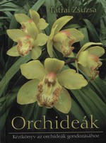Tátrai Zsuzsa: Orchideák