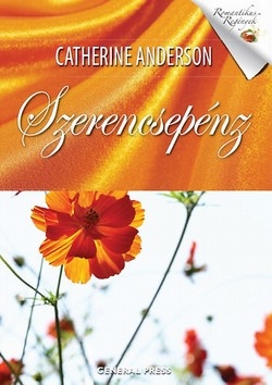 Catherine Anderson: Szerencsepénz
