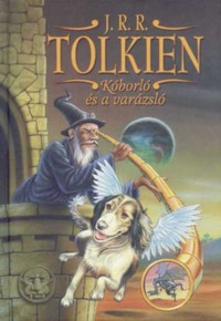 J. R. R. Tolkien: Kóborló és a varázsló