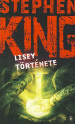 Stephen King: Lisey története