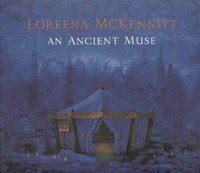 Loreena McKennitt: An Ancient Muse (CD)