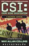 Max Allan Collins: CSI – A bűnös város