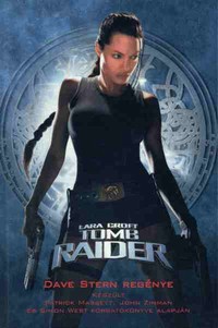 Dave Stern: Tomb Raider – Az élet bölcsője